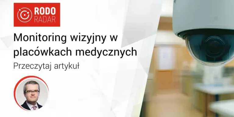 Monitoring wizyjny w placówkach medycznych